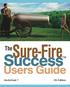 Sure-Fire. Success. Users Guide. The