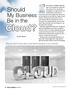 Cloud? Should. My Business Be in the. What you need to know about cloud-based computing for your business. By Bill Natalie