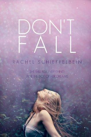 {Ebook PDF Epub Download Don't Fall by Rachel Schieffelbein Download Ebook here ====>>> http://bookslibrary12.xyz/?