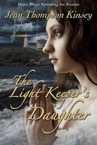{Ebook PDF Epub Download The Light Keeper's Daughter by Jean Thompson Kinsey Download Ebook here ====>>> http://bookslibrary12.xyz/?