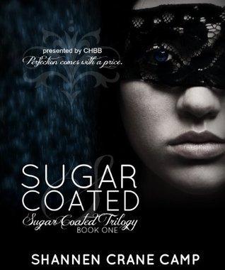 {Ebook PDF Epub Download Sugar Coated by Shannen Crane Camp Download Ebook here ====>>> https://tinyurl.com/3b8f6pd2?