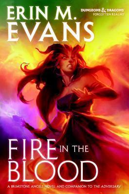 {Ebook PDF Epub Download Fire in the Blood by Erin M. Evans Download Ebook here ====>>> https://tinyurl.com/3b8f6pd2?