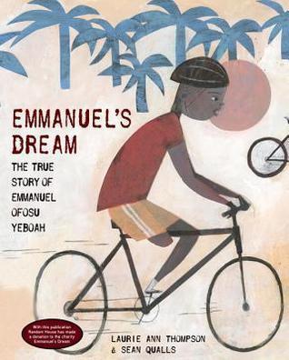 {Ebook PDF Epub Download Emmanuel's Dream: The True Story of Emmanuel Ofosu Yeboah by Laurie Ann Thompson Download Ebook here ====>>> https://bit.