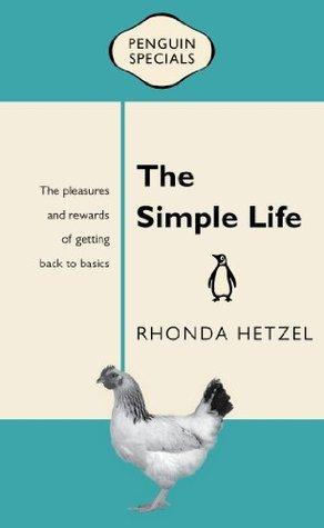{Ebook PDF Epub ~Download~ The Simple Life by Rhonda Hetzel Download Ebook here ====>>> https://tinyurl.com/5j2eataw?