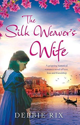 {Ebook PDF Epub ~Download~ The Silk Weaver's Wife by Debbie Rix Download Ebook here ====>>> https://tinyurl.com/5j2eataw?