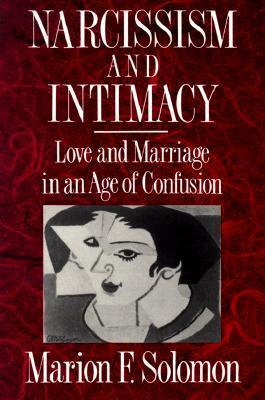 {Ebook PDF Epub ~Download~ Narcissism and Intimacy: Love and Marriage in an Age of Confusion by Marion F.