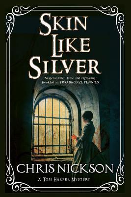 {Ebook PDF Epub ~Download~ Skin Like Silver by Chris Nickson Download Ebook here ====>>> https://bit.ly/3ruksmw?