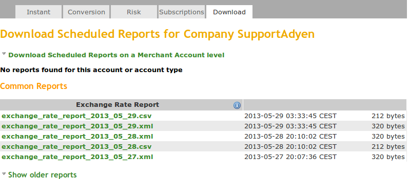 3.5. Download Reports Once you have subscribed to the reports, they can be accessed in two ways. 3.5.1.