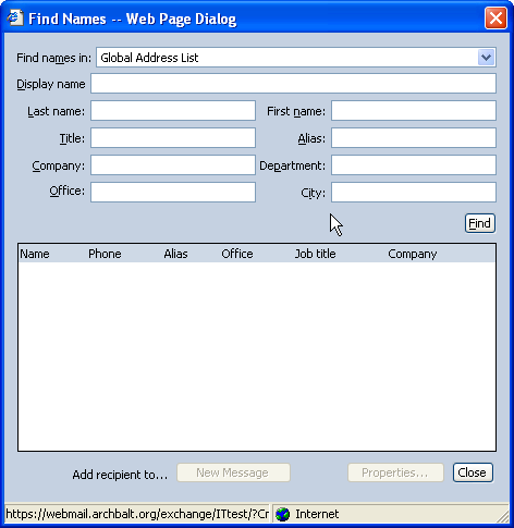 Find Names Find Names allows you to locate a contact in the Address Book. To find a user in the address book: 1. Click the Address Book button on the OWA toolbar. The Find Names dialog box opens. 2.