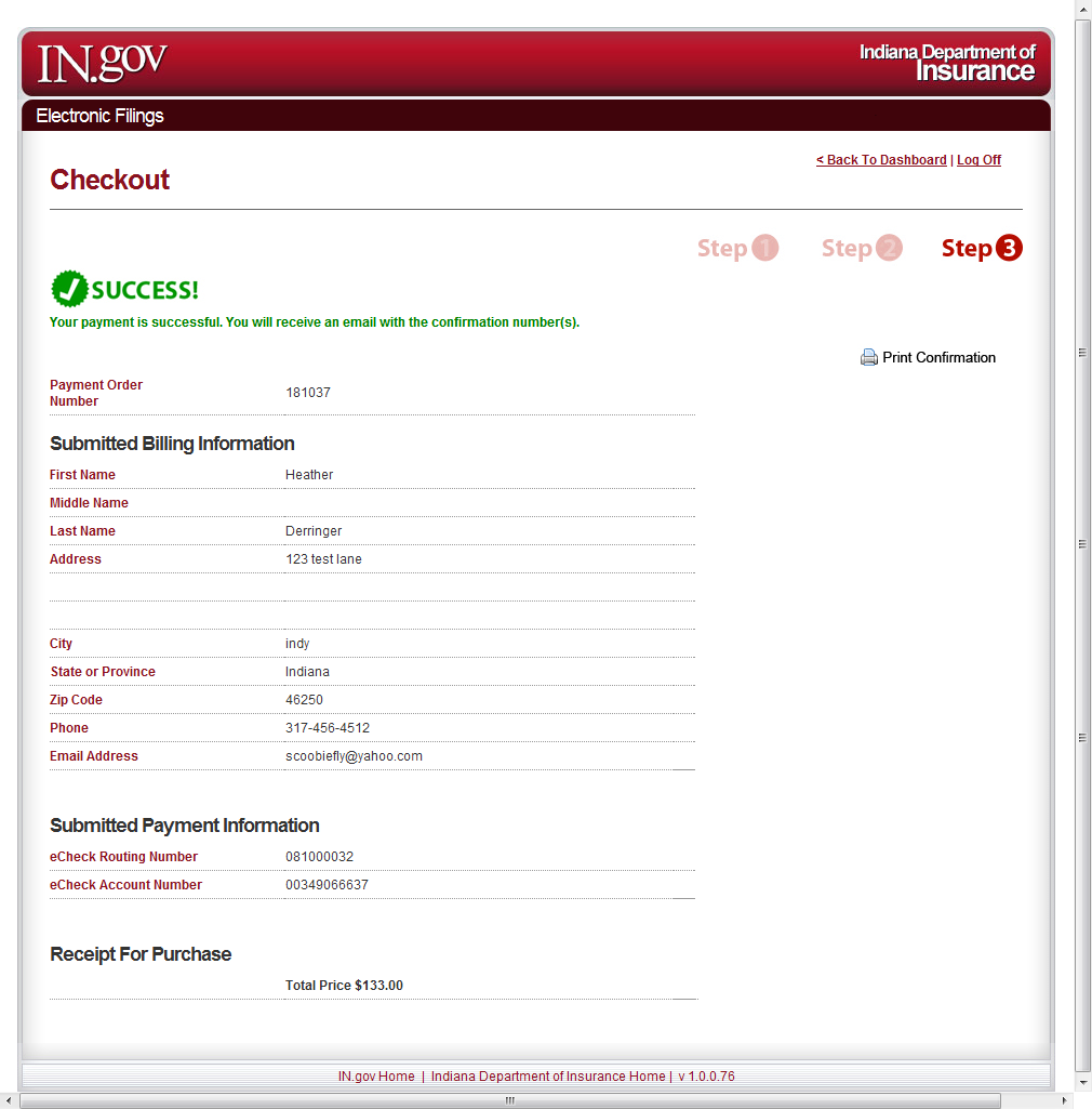 Pay Selected Filings Checkout Process Payment via Echeck (cont.) If your payment is successful, you will see this screen.
