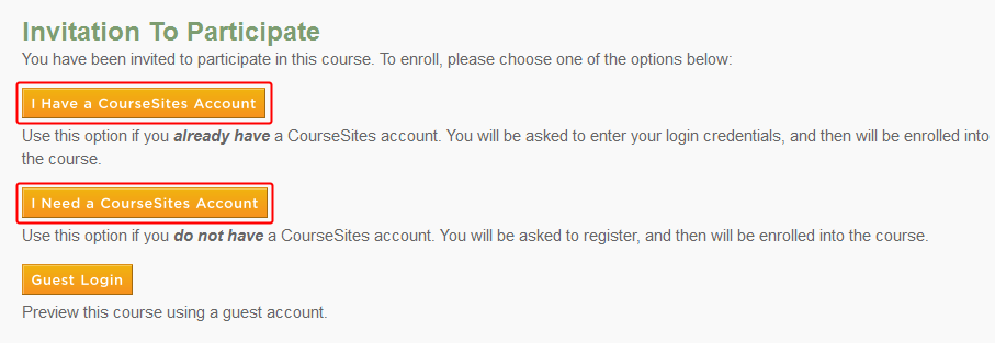 2. Click 'I Need an Account' if you DO NOT already have an account on CourseSites (see 3a below.