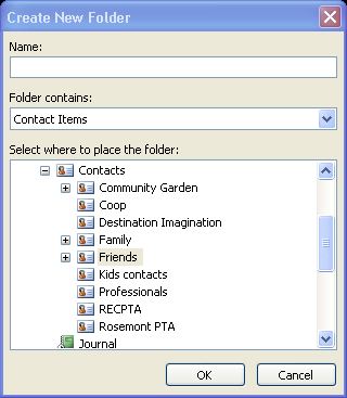 Organizing Contacts 1. Right click in the Navigation pane and select New Folder.