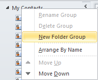 Outlook displays the Create New Folder window 2. Enter the Name for the Folder. 3. Highlight the folder where you want to store the new Contacts folder. 4. Select OK.