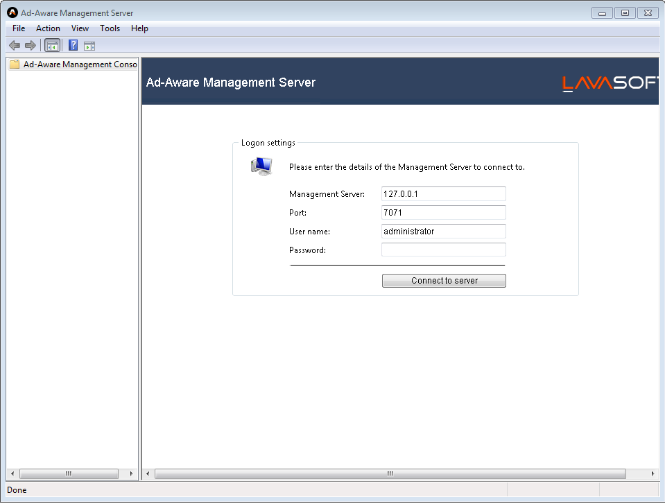 Logon Settings To connect to Ad-Aware Management Server, fill in the following fields: Management Server - type in the IP address of the Ad-Aware Management Server instance you want to connect to.