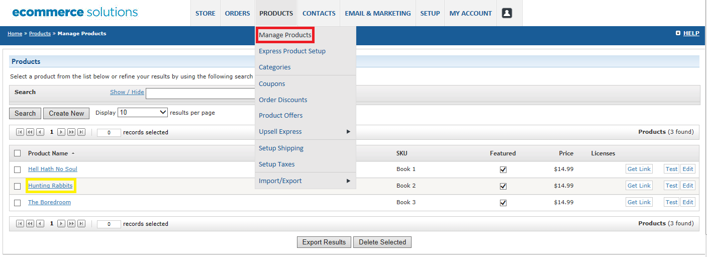 Edit & Manage Product Information Once you have created a product you can go back and add or edit information.
