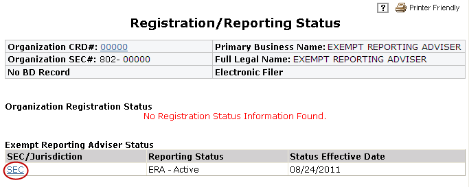 Registration/Reporting Statuses The Organization Registration Status table displays a list of the adviser s current registration statuses with all regulators with which the firm has applied for