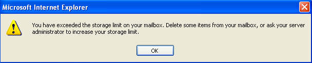 Problems and Repairs. Mailbox oversize limits You have already been notified that every student is given 20MB of mailbox storage quota.