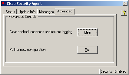 Appendix A Cisco Security Agent Overview The Agent User Interface The Advanced tab on the agent lets the user clear the cache and re-enable logging.