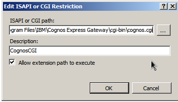 11 3. Now click on the Webserver home page in IIS Manager and select ISAPI and CGI Restrictions in the feature view where you can Add an allowed application. For CGI (select the cognos.