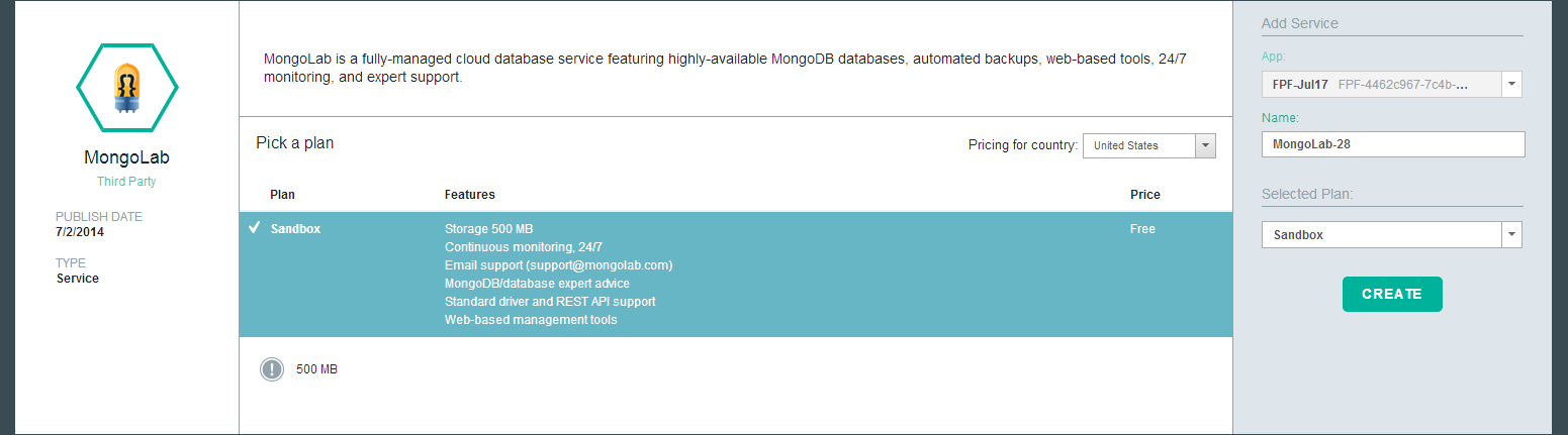 3- Add a data management service from the Bluemix catalog The Price Finder application leverages the MongoLab service hosted on Bluemix.
