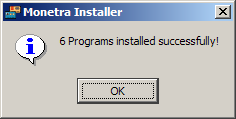 Step 4: Accept the License Agreement to continue. Step 5: Upon successful installation you should see the following dialog. Choose OK to exit.