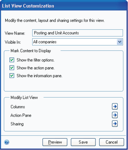 List Customizations List customizations can be shared with other users. If you create a new list view, customizations can be made using the List View Customization window.