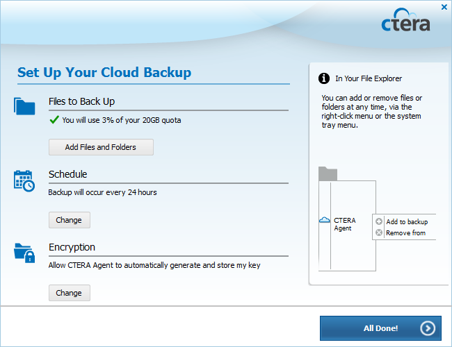 Using the CTERA Agent in Cloud Mode 4 If you are subscribed to the cloud backup service, the Set Up Your Cloud Backup screen