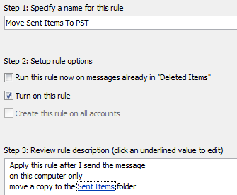 4. In Step 1, rename the Rule to Move Sent Items To PST. Click Finish.