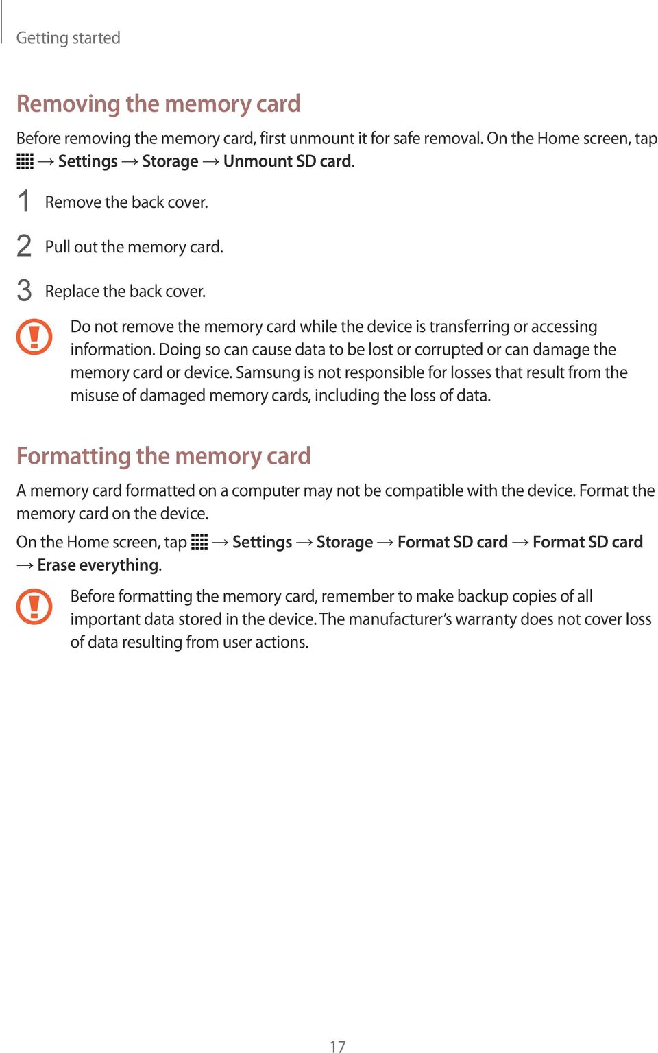 Doing so can cause data to be lost or corrupted or can damage the memory card or device.