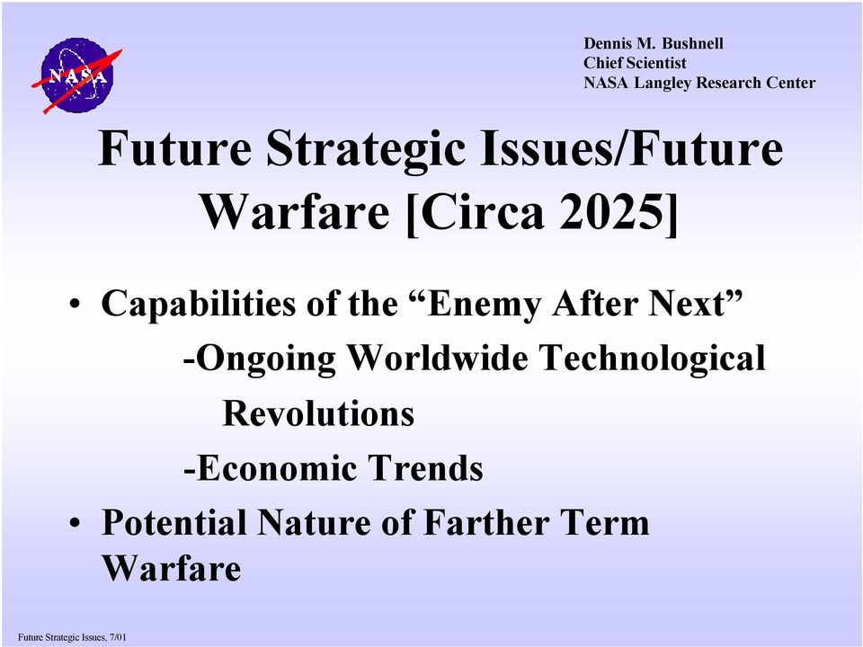 Strategic Issues/Future Warfare [Circa 2025] Capabilities of