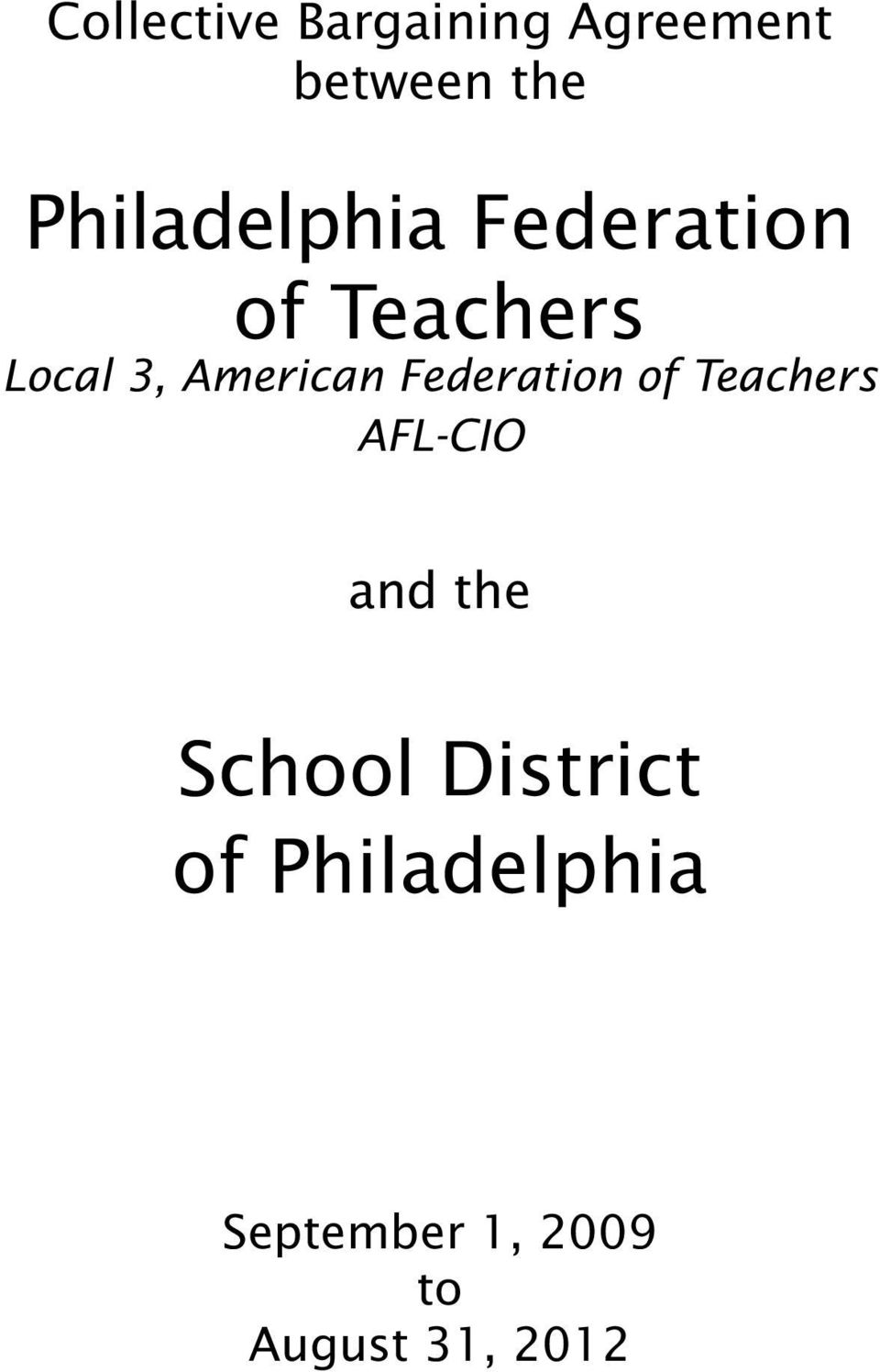 American Federation of Teachers AFL-CIO and the