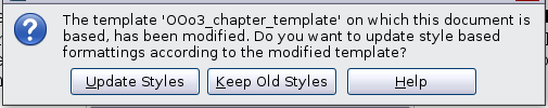 Updating a spreadsheet from a changed template The next time you open a spreadsheet that was created from the changed template, the following message appears.