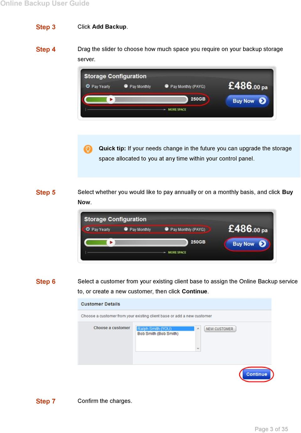 panel. Step 5 Select whether you would like to pay annually or on a monthly basis, and click Buy Now.