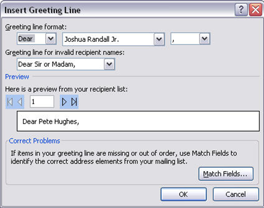14. Click OK to close the Insert Address block window. 15. Place your cursor where you want the greeting to appear. Then, select Greeting line. Figure 36 Greeting Line 16.