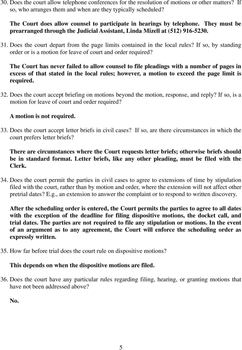 Does the court depart from the page limits contained in the local rules? If so, by standing order or is a motion for leave of court and order required?