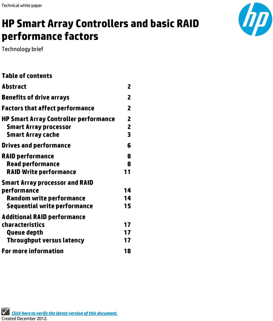 performance 8 RAID Write performance 11 Smart Array processor and RAID performance 14 Random write performance 14 Sequential write performance 15 Additional RAID