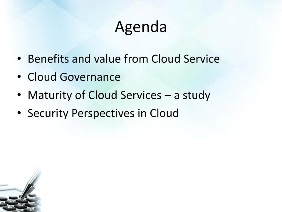 Maturity of Cloud Services a