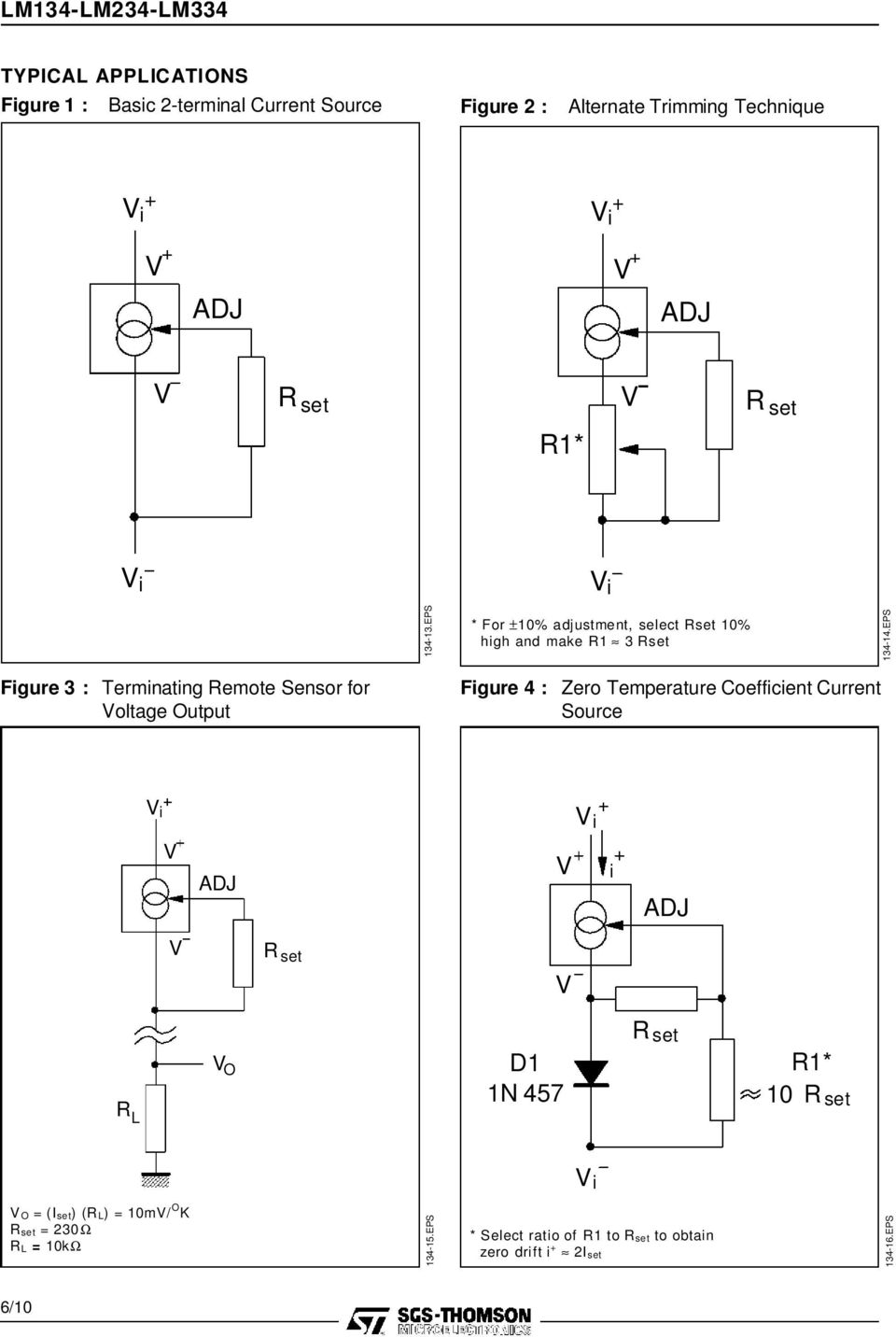 EPS Figure 3 : Terminating Remote Sensor for oltage Output Figure 4 : Zero Temperature Coefficient Current Source i