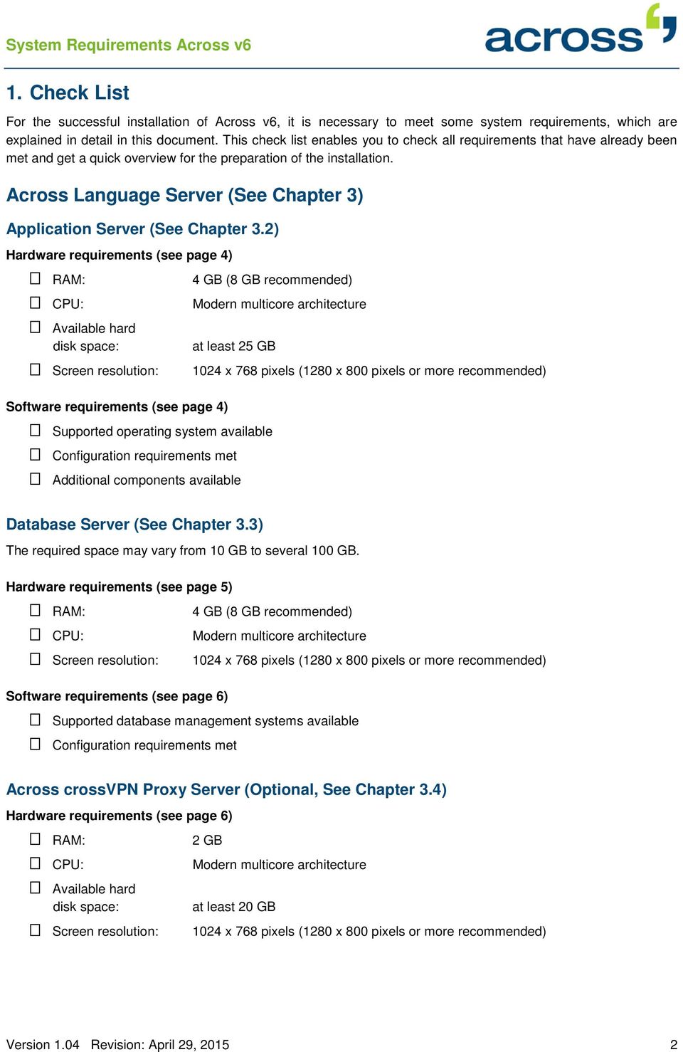 Across Language Server (See Chapter 3) Application Server (See Chapter 3.