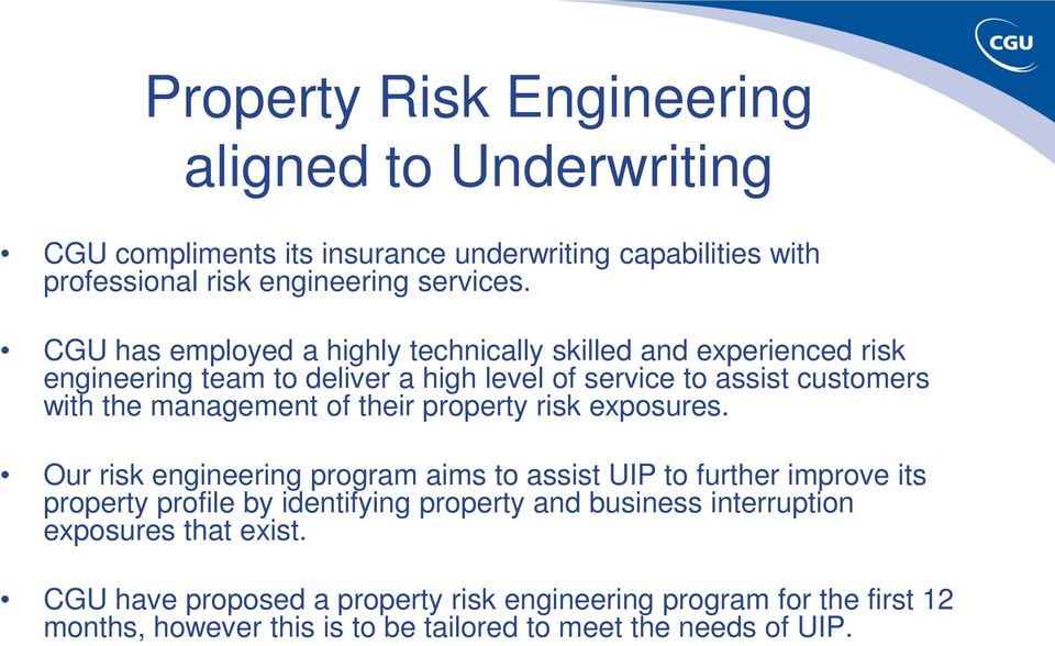 of their property risk exposures.