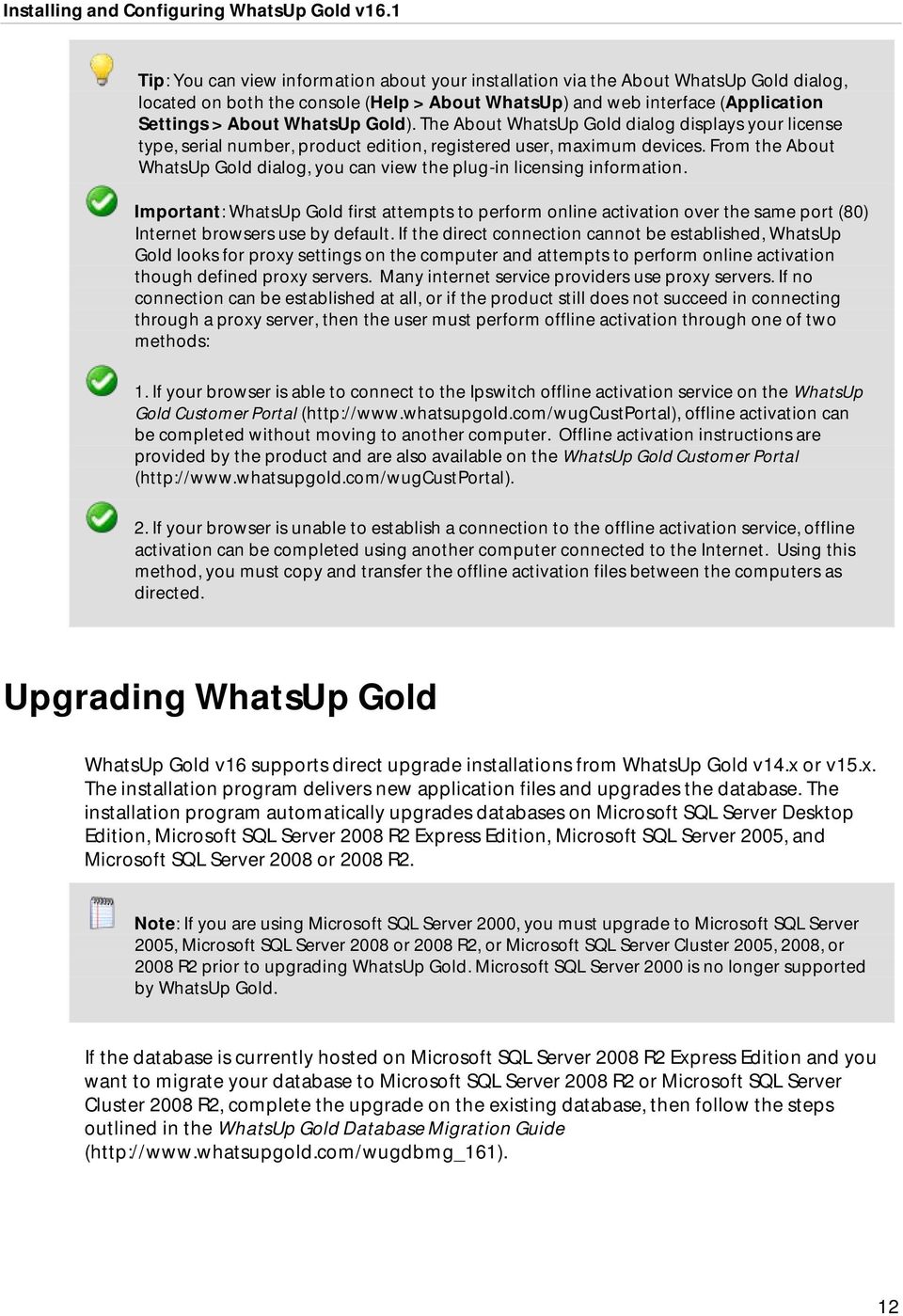 From the About WhatsUp Gold dialog, you can view the plug-in licensing information.