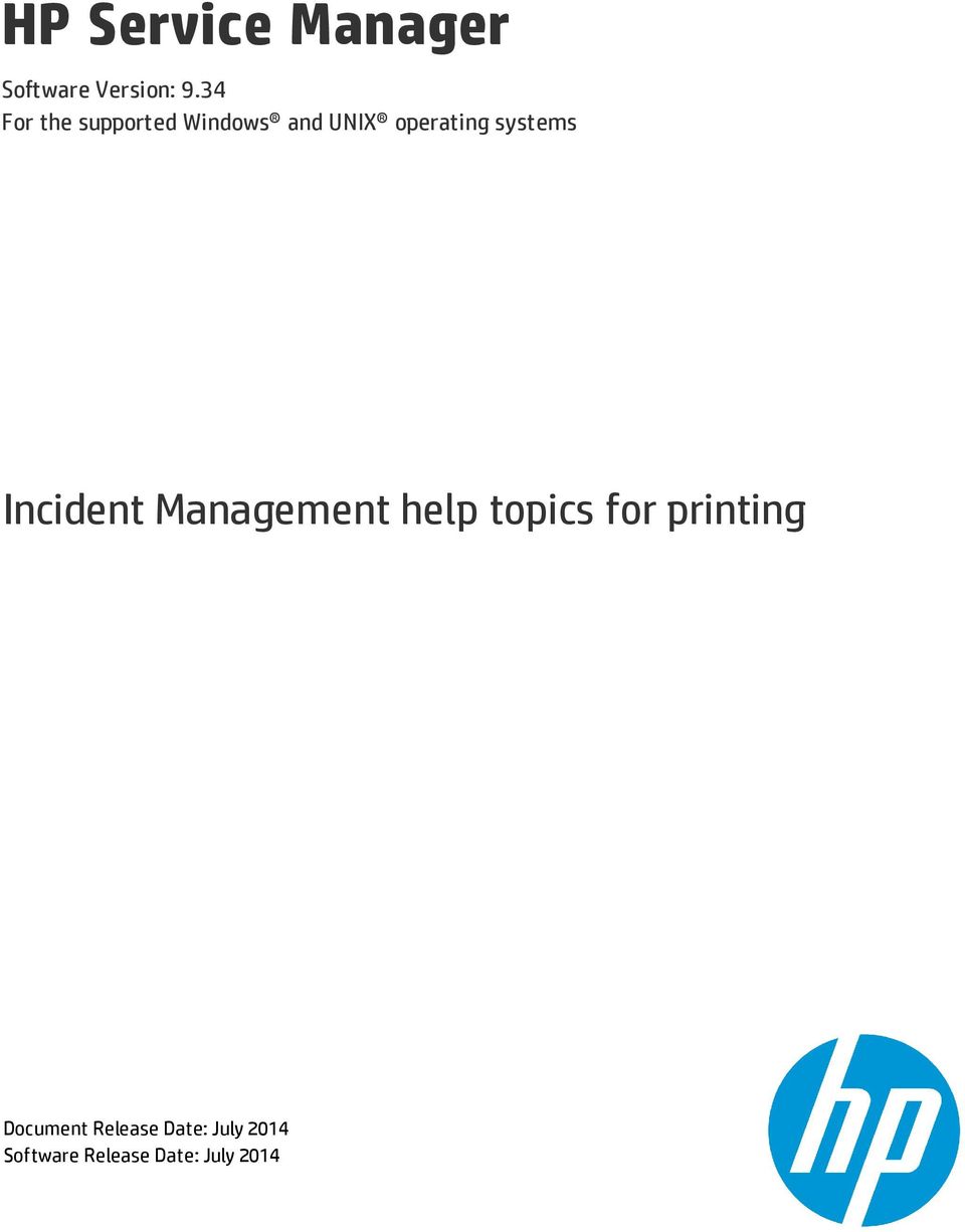 systems Incident Management help topics for