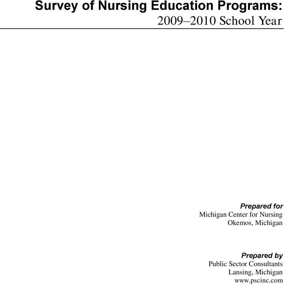 for Nursing Okemos, Michigan Prepared by