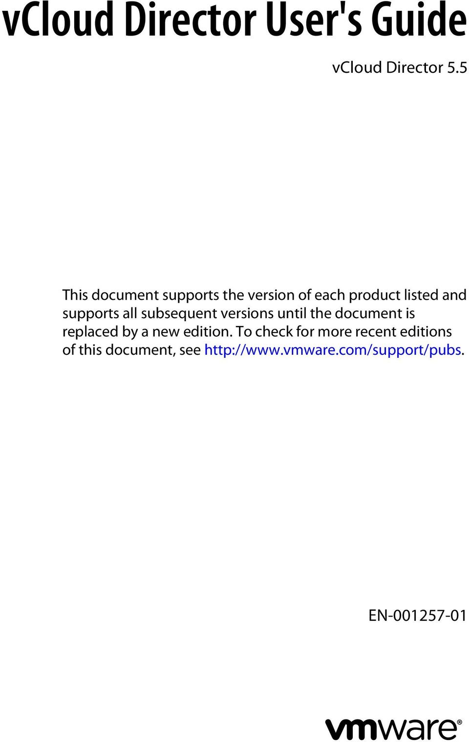 supports all subsequent versions until the document is replaced by