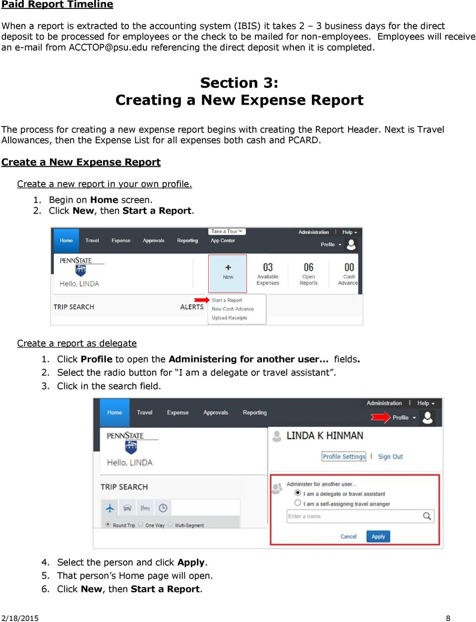 Section 3: Creating a New Expense Report The process for creating a new expense report begins with creating the Report Header.