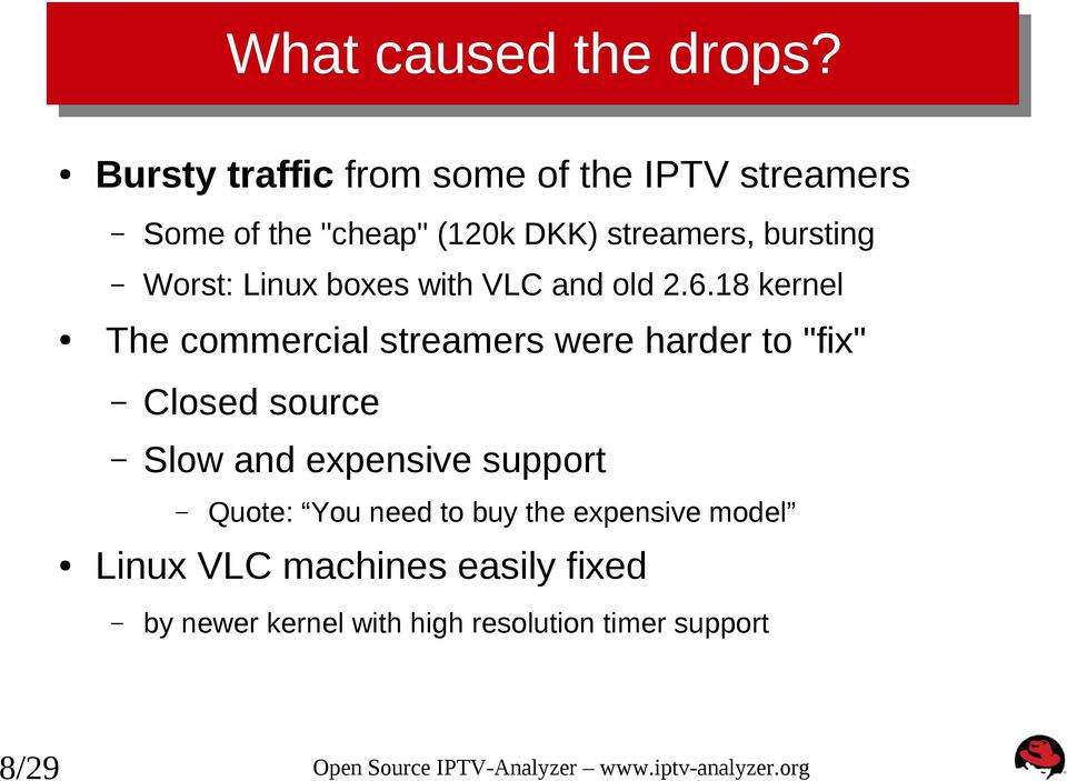bursting Worst: Linux boxes with VLC and old 2.6.