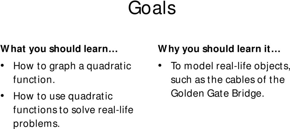 How to use quadratic functions to solve real-life