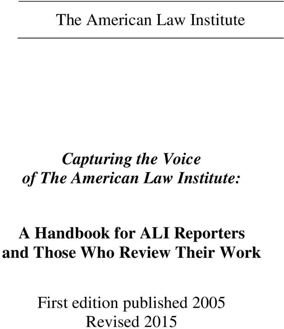 Handbook for ALI Reporters and Those Who
