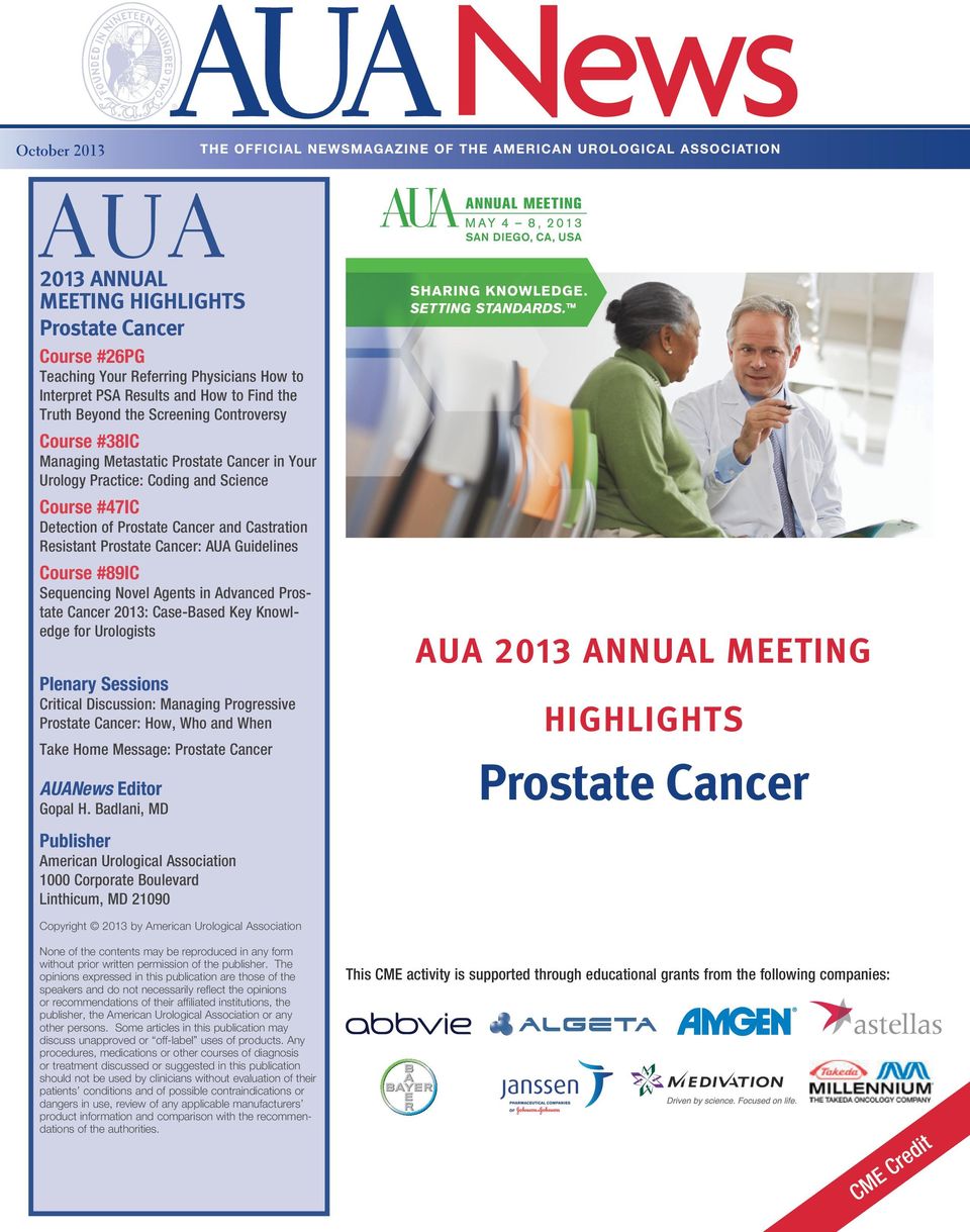 #89IC Sequencing Novel Agents in Advanced Prostate Cancer 2013: Case-Based Key Knowledge for Urologists Plenary Sessions Critical Discussion: Managing Progressive Prostate Cancer: How, Who and When