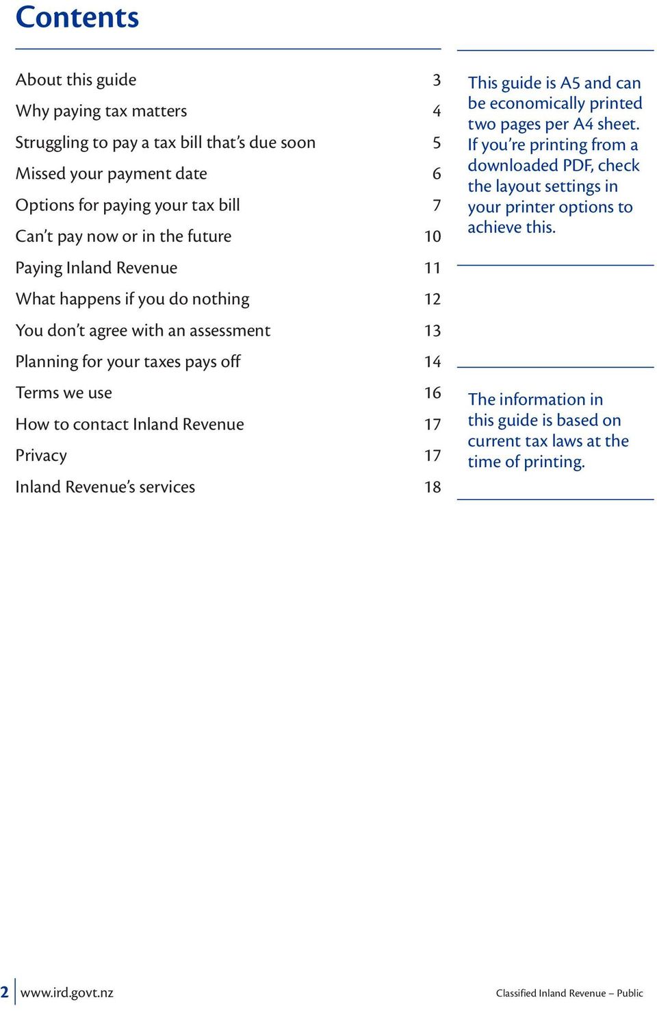 Inland Revenue 17 Privacy 17 Inland Revenue s services 18 This guide is A5 and can be economically printed two pages per A4 sheet.